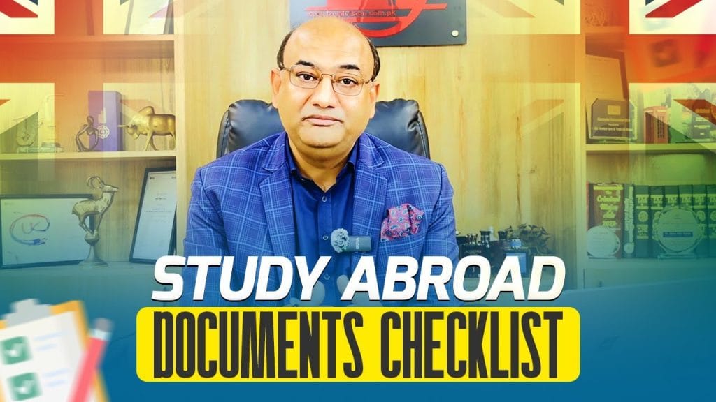 UK Study Abroad Documents Checklist 2026: 15 Essential UK Student Visa Requirements for Pakistani Students